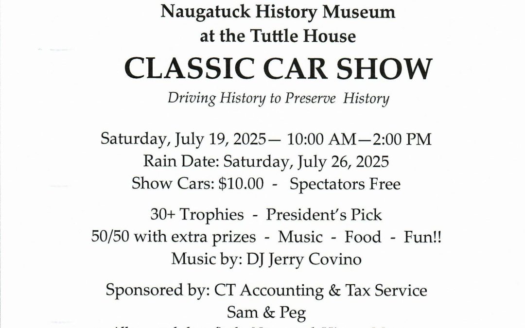 Naugatuck History Museum Classic Car Show – Naugatuck – July 19, 2025