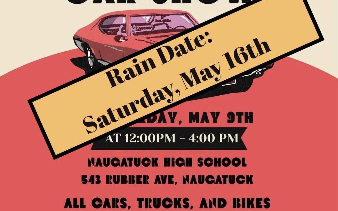 Naugatuck High School Marching Band 3rd Annual Car Show – Naugatuck – May 16, 2026 – RAIN DATE